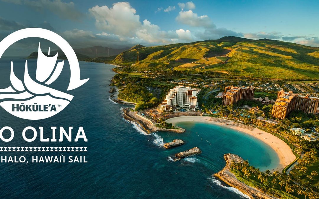 Ko Olina Resort to Host Next Hōkūleʻa Community Engagement