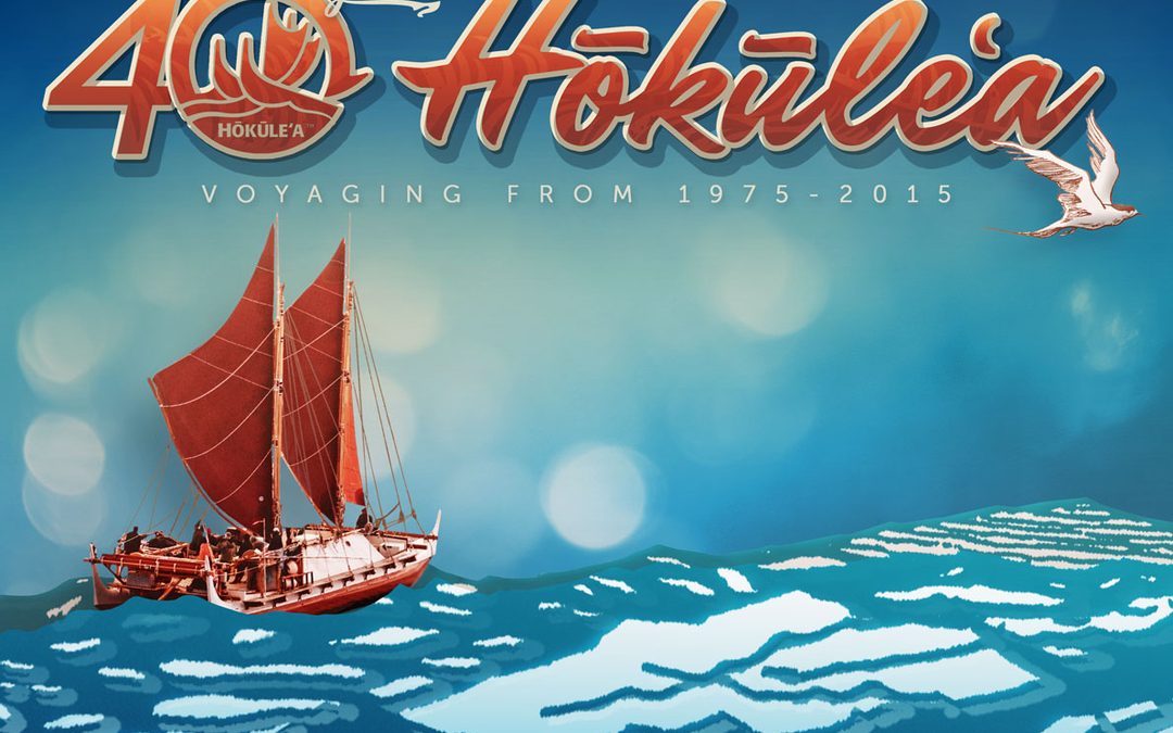 Hōkūleʻa’s 40th Anniversary Events